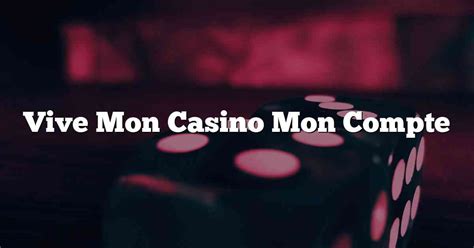 vive mon casino login|Vive Mon Casino .